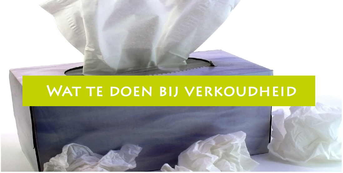 Wat te doen bij verkoudheid